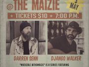 Brewery Arts Center, Musicale @ The Maizie with Django Walker & Darren Senn