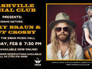 Nashville Social Club, Micky Braun and Jeff Crosby