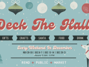 Reno Public Market, Deck The Halls Opening Weekend
