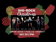 Reno Public Market, She-Rock Christmas LIVE at Reno Public Market
