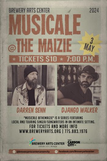 Brewery Arts Center, Musicale @ The Maizie with Django Walker & Darren Senn