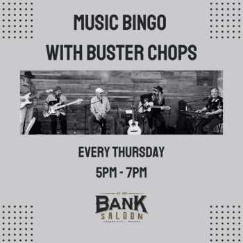 Bank Saloon, Music Bingo with Buster Chops
