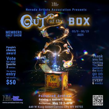 Nevada Artists Association, 2026 Out of the Box Show