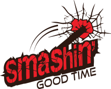 Smashin' Good Time Smashin' Good Time