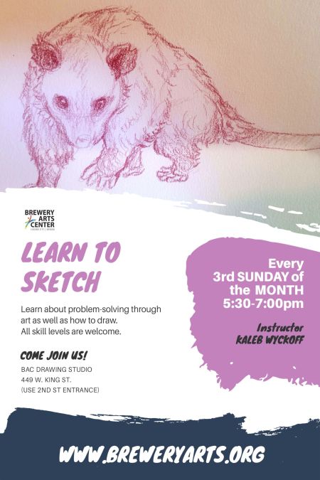 Brewery Arts Center, Learn to Sketch