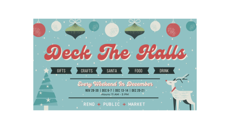 Reno Public Market, Deck The Halls Market