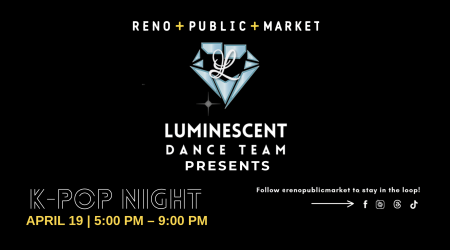 Reno Public Market, K-Pop Dance Night Presented by Luminescent Dance Team
