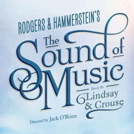 Pioneer Center for the Performing Arts, The Sound of Music