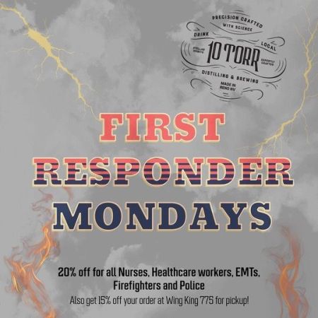 10 Torr Distilling & Brewing, First Responder Mondays